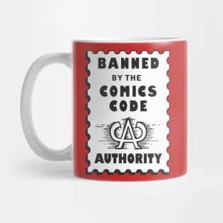 Banned by the Comics Code Authority Mug